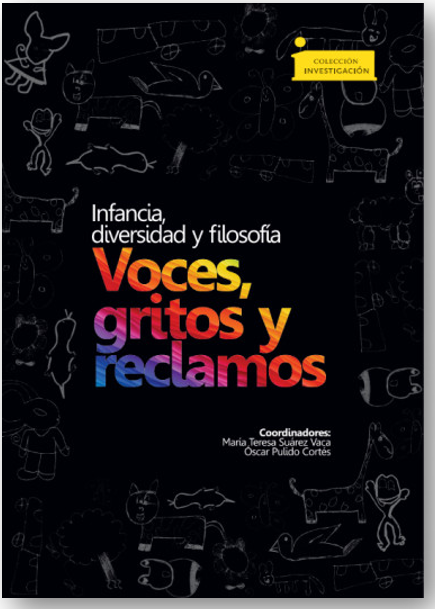 Infancia, diversidad y filosofía. Voces gritos y reclamos